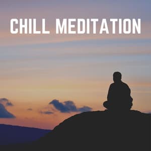 Chill Meditation - Meditation Guru
