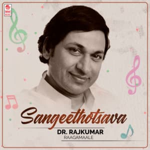 Sangeethotsava - Dr. Rajkumar Raagamaale - Rajkumar