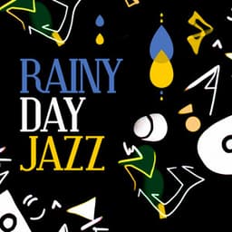 Rainy Day Jazz - Rainy Day Jazz