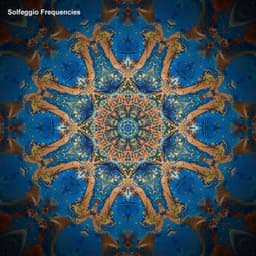 Solfeggio Frequencies - Solfeggio Miracle