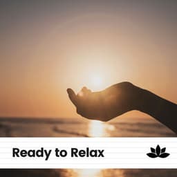Ready to Relax - Meditation Music Club