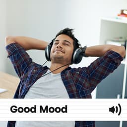 Good Mood - Natural White Noise Relaxation