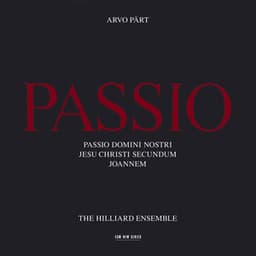 Arvo Pärt: Passio - Arvo Pärt