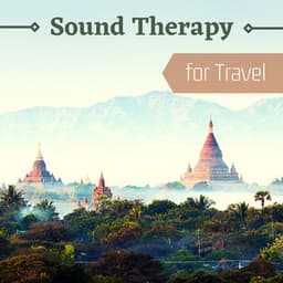 Sound Therapy for Travel - Relaxing Instrumental Music - The Calm Service