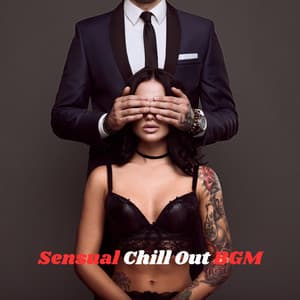 Sensual Chill Out BGM: Erotic Nights & Making Love, Instrumental Mood Music for Kamasutra, Tantra Yoga Meditation - DJ Cafe Mar