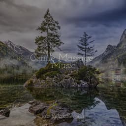 Gentle Massage Music - Calm Music for Studying