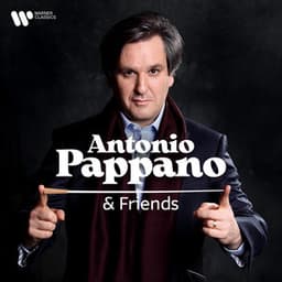 Antonio Pappano & Friends - Antonio Pappano