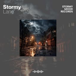Stormy Lane - Ruido de Lluvia