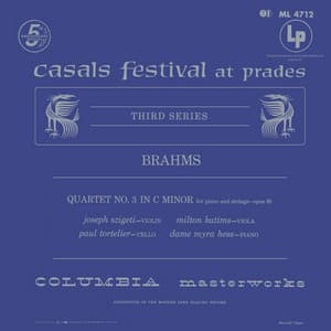 Brahms: Piano Quartet No. 3, Op. 60 & Piano Trio No. 2, Op. 87 - Johannes Brahms