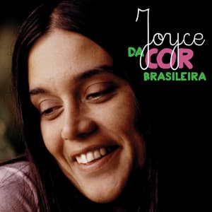 Da Cor Brasileira - Joyce Moreno