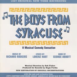The Boys From Syracuse: A Musical Comedy Sensation - Richard Rodgers
