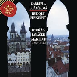 Dvorak, Janacek & Martinu: Songs - Rudolf Firkusny