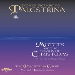 Motets for the Season of Christmas - Giovanni Pierluigi da Palestrina