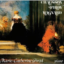 Chausson, D'Indy, Magnard : Œuvres pour piano - Compositeurs Divers