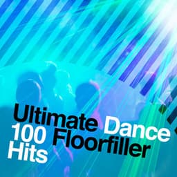 Ultimate Dance: 100 Floorfiller Hits - Dance Chart