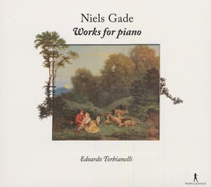 Gade, N.: Piano Music - Niels Wilhelm Gade