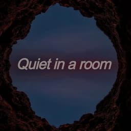 Quiet in a Room - Lofi Radiance