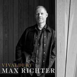 Vivaldi by Max Richter - Max Richter
