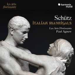 Schütz: Italian Madrigals - Heinrich Schütz