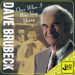 Once When I Was Very Young - The Dave Brubeck Quartet