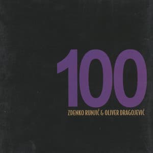 100 pjesama Zdenka Runjića u izvedbi Olivera - Oliver Dragojevic
