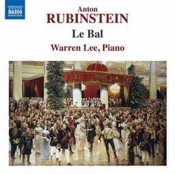 Rubinstein: Le bal, Op. 14 - Anton Rubinstein