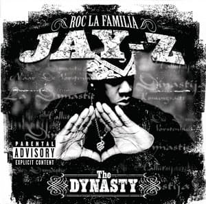 The Dynasty: Roc La Familia - JAY-Z
