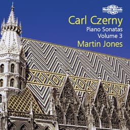 Czerny: Piano Sonatas, Vol. 3 - Carl Czerny