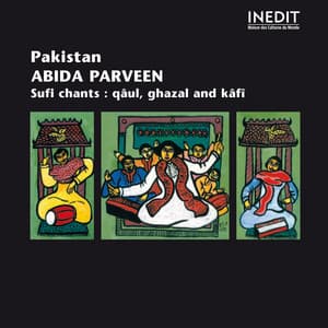 Pakistan : abida parveen, chants soufis - Abida Parveen