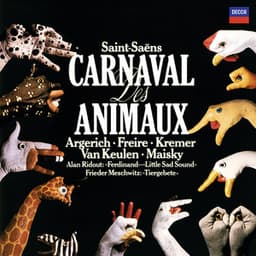 Saint-Saëns: The Carnival of the Animals / Meschwitz: Tier-Gebete / Ridout: Little Sad Sound - Martha Argerich