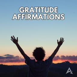 Gratitude Affirmations: Personal Growth, Love and Support - Yoga Radiance