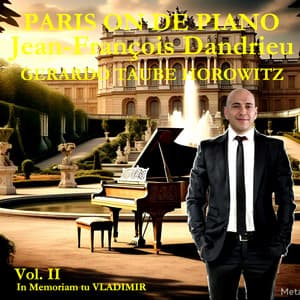 Paris On The Piano: Jean-François Dandrieu, Vol II - Jean-François Dandrieu
