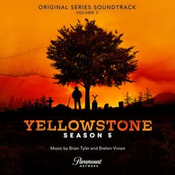Yellowstone Season 5, Vol. 3 - Brian Tyler
