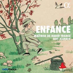 Enfance - Maîtrise de Radio France