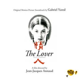 The Lover - Gabriel Yared