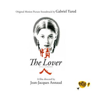 The Lover - Gabriel Yared
