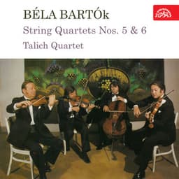 Bartók: String Quartets Nos. 5 & 6 - Béla Bartók
