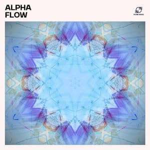Alpha Flow - Healing Frequencies