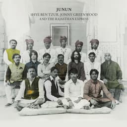 Junun - Shye Ben Tzur