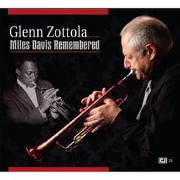 Miles Davis Remembered - Glenn Zottola