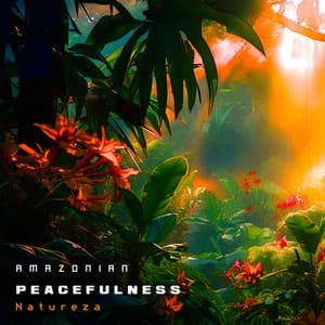 Amazonian Peacefulness - Natureza