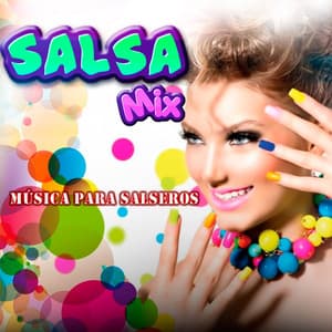 Música Para Salseros - Salsa Mix