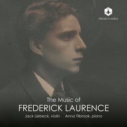 The Music of Frederick Laurence - Frederick Laurence