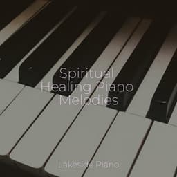 Spiritual Healing Piano Melodies - SD