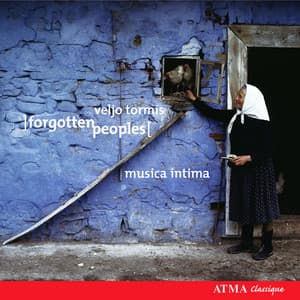 Veljo Tormis: Forgotten Peoples - Veljo Tormis