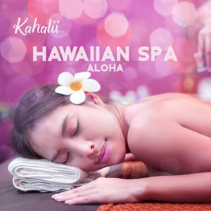 Hawaiian Spa – Aloha - Kahalii