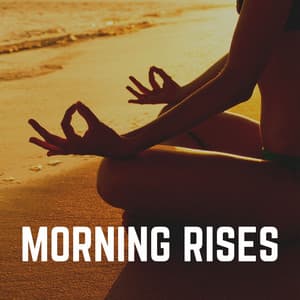 Morning Rises - Collection Spa