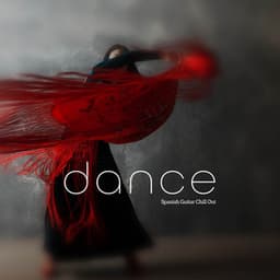dance - Spanish Guitar Chill Out