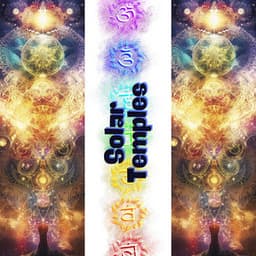 Solar Temples: Energizing the Chakra Towers - Chakra Sacred Light