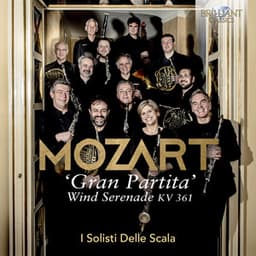 Mozart: Wind Serenade, KV. 361 "Gran Partita" - Wolfgang Amadeus Mozart